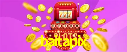 Descubra o Mundo do Cassino Online com baitapix